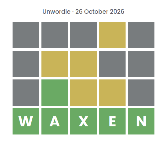 Unsolved Unwordle puzzle for 26 October 2026: three rows of gray, yellow, and green tiles without letters, above a green row spelling the final word WAXEN.
