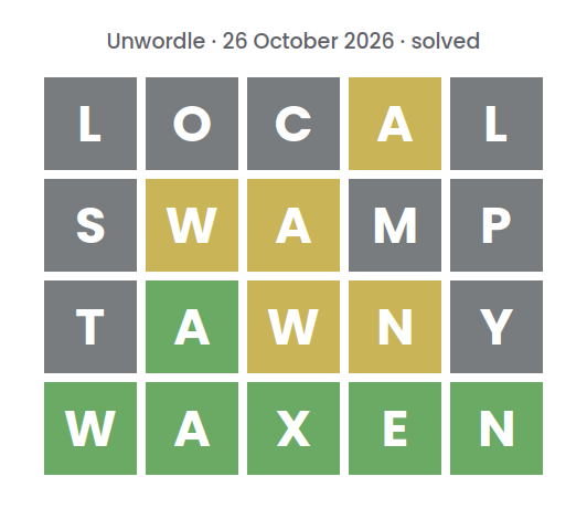 Solved Unwordle puzzle for 26 October 2026: rows reading LOCAL, SWAMP and TAWNY, top row first, above the final word WAXEN.