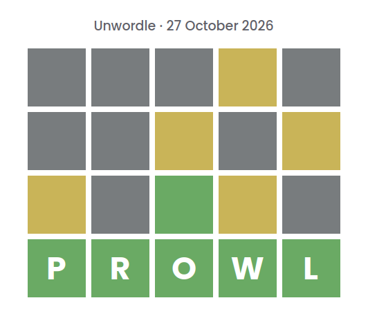 Unsolved Unwordle puzzle for 27 October 2026: three rows of gray, yellow, and green tiles without letters, above a green row spelling the final word PROWL.