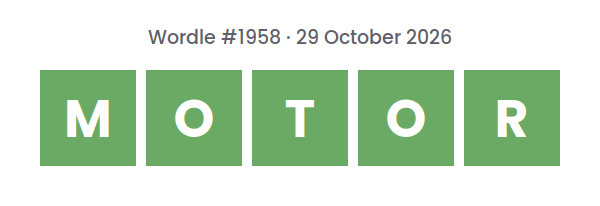 Solved Wordle row for puzzle #1958 on 29 October 2026, with the answer MOTOR.